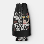 Laten we taco 'over mijn fitnessdoelen grappige re flesjeskoeler (Achterkant)