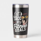 Laten we taco 'over mijn fitnessdoelen grappige re geïsoleerde drinkbeker (Achterkant)