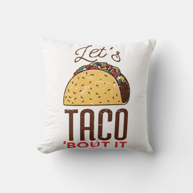 Laten we taco's bespreken kussen (Voorkant)