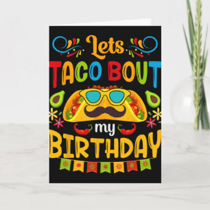 Laten we taco's eten voor mijn verjaardag Geboren Kaart