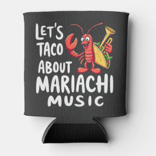 Laten we taco's maken over Mariachi-muziek: Grappi Blikjeskoeler