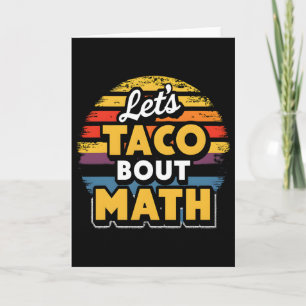 Laten we taco's maken over wiskunde! Cinco De Mayo Kaart
