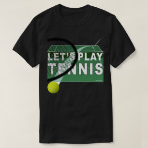 Laten we tennis spelen op hardcourt t-shirt