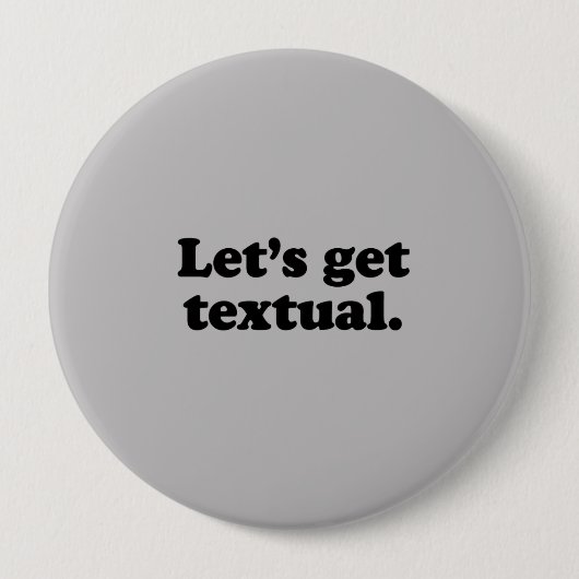 LATEN WE TExten Ronde Button 4,0 Cm (Voorkant)