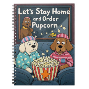 Laten we thuis blijven en Pupcorn Cartoon-honden b Notitieboek