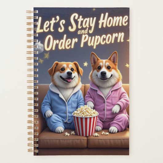 Laten we thuis blijven en Pupcorn Cartoon-honden b Planner (Voorkant)