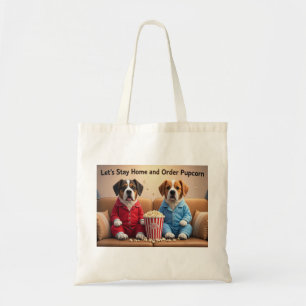 Laten we thuis blijven en Pupcorn Cartoon-honden b Tote Bag