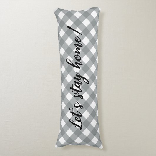 LATEN WE THUIS BLIJVEN! LICHAAMSKUSSEN (Voorkant Verticaal)