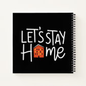 Laten we thuis blijven notitieboek (Achterkant)