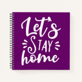 Laten we thuis Paars blijven Notitieboek (Voorkant)