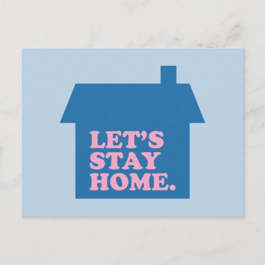 Laten we thuisblauw blijven briefkaart (Voorkant)