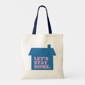 Laten we thuisblauw blijven tote bag (Achterkant)