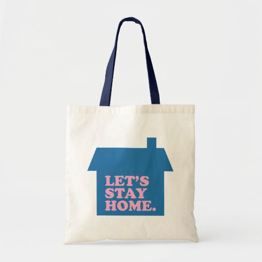 Laten we thuisblauw blijven tote bag (Voorkant)
