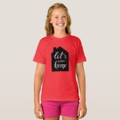 Laten we thuisblijven 2 t-shirt (Voorkant volledig)