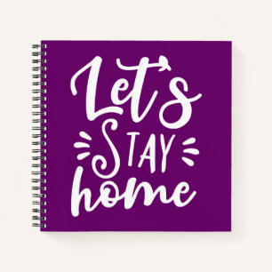Laten we thuisblijven Paars Notitieboek