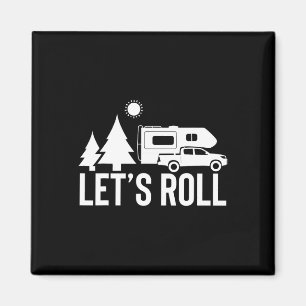 Laten we Truck Camper Grappig Camping Geschenk Rv  Magneet