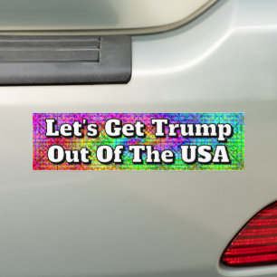 Laten we Trump uit de VS krijgen Bumpersticker