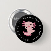 Laten we veel feestvieren! • Axolotl Verjaardagsfe Ronde Button 5,7 Cm (Voorkant /achterkant)