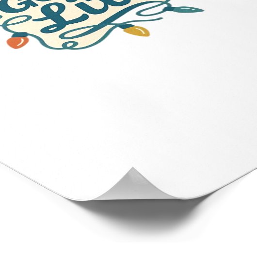 Laten we verlicht krijgen Grappige kerstverlichtin Poster (Hoek)