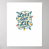 Laten we verlicht krijgen Grappige kerstverlichtin Poster (Voorkant)