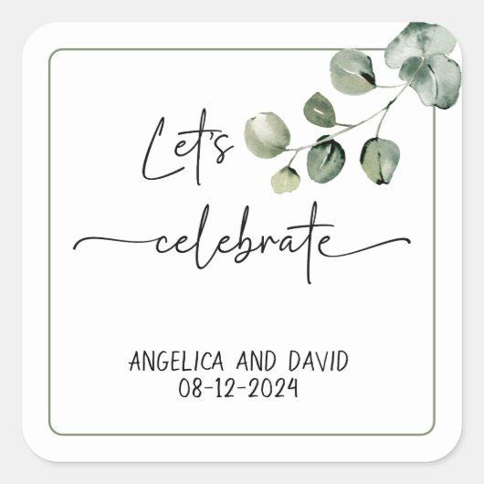 Laten we vieren naam datum eucalyptus modern vierkante sticker (Voorkant)