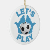 Laten we voetballen keramisch ornament (Rechts)