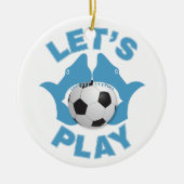 Laten we voetballen keramisch ornament (Voorkant)