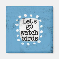 Laten we vogels kijken Koelkastmagneet