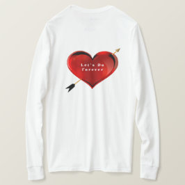 Laten we voor altijd Shirt doen