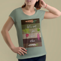 Laten we voor elkaar rooten Tuin T-shirt -Plant