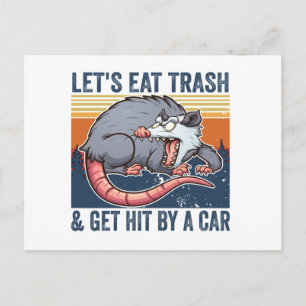 Laten we vuilnis eten en met een auto-opossum gaan briefkaart