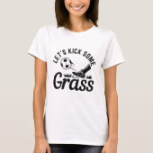 Laten we wat gras maken t-shirt (Voorkant)