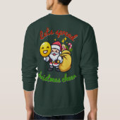 Laten we wat kerstjuichsweatshirt verspreiden trui (Achterkant)