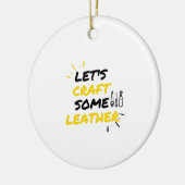 Laten we wat leder maken keramisch ornament (Links)