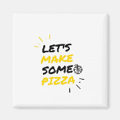 Laten we wat Pizza maken Magneet (Voorkant)