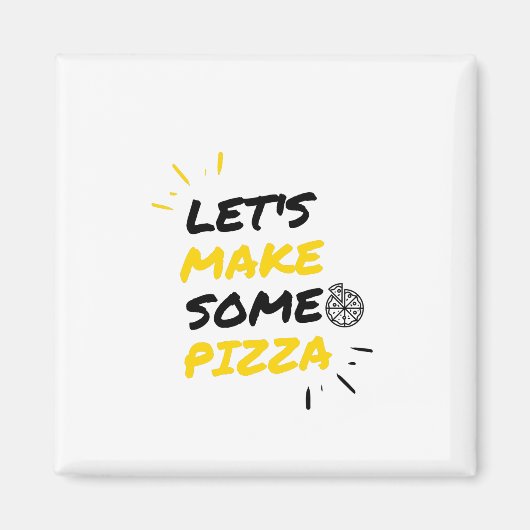 Laten we wat Pizza maken Magneet (Voorkant)