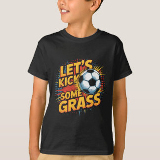Laten we wat voetbalmoederplezier maken  t-shirt