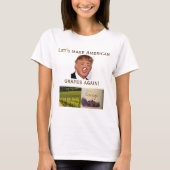 Laten we weer Amerikaanse druiven maken! T-shirt (Voorkant)
