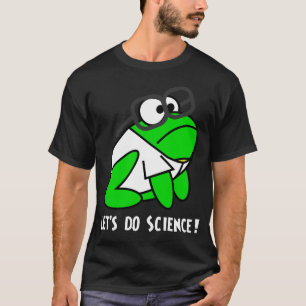 Laten we wetenschap doen! t-shirt
