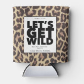 Laten we Wild Cheetah Bachelorette Party Can Cool  Blikjeskoeler (Voorkant)