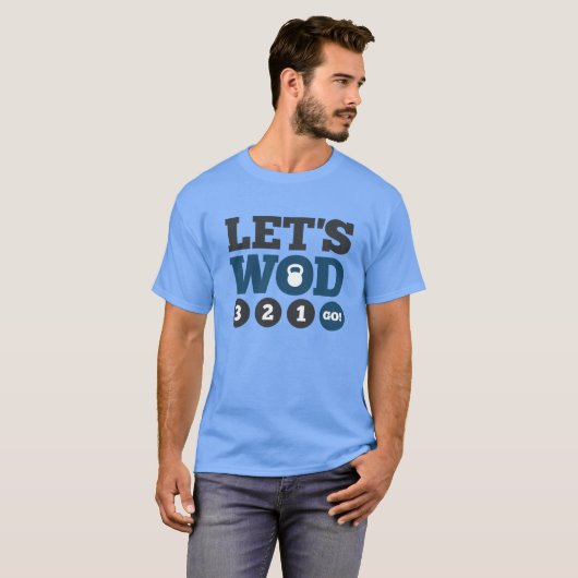 Laten we WOD hebben T-shirt (Voorkant volledig)