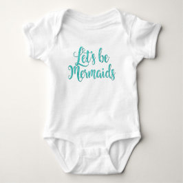 Laten we zeemeerminnen baby bodysuit Blauwgroen