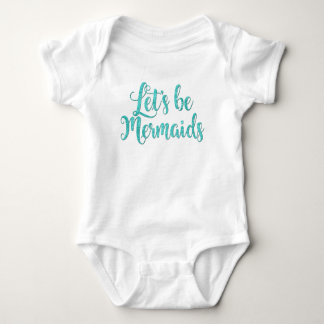 Laten we zeemeerminnen baby bodysuit Blauwgroen