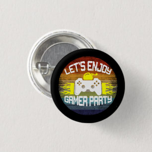 LATEN WIJ DE PARTIJ VAN DE GAMER-GAMING - NERD RONDE BUTTON 3,2 CM