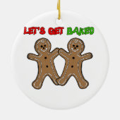 LATEN WIJ KUNNEN WORDEN GEBAKKEN -.png Keramisch Ornament (Achterkant)