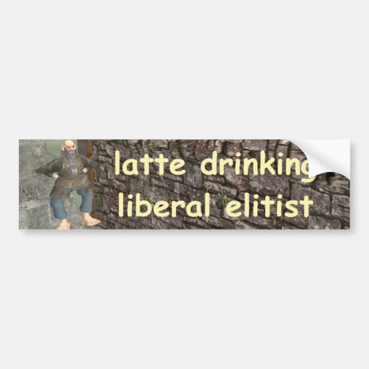 latent drink liberale elitair bumpersticker (Voorkant)