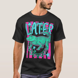 Later After While Alligator Hawaii Strand Zomer T-shirt
