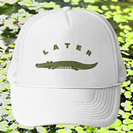 Later Alligator Funny Trucker Hat - Speelse Gator Pet