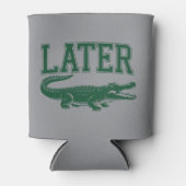 Later Alligator Grappige Alligator Grapjas Gezegde Blikjeskoeler (Voorkant)