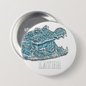 Later Alligator Ronde Button 7,6 Cm (Voorkant /achterkant)